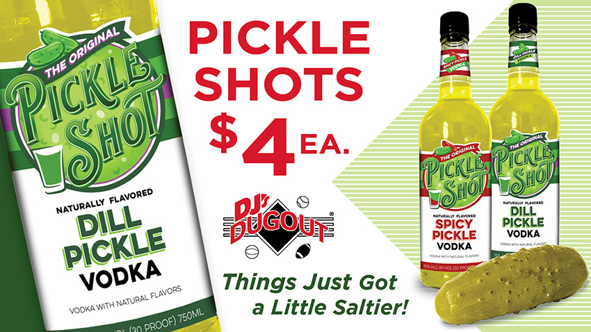 Pickle Shots $4