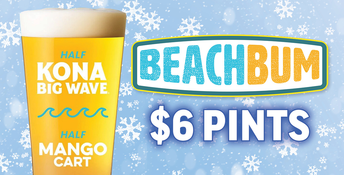 Beach Bum $6 Pints