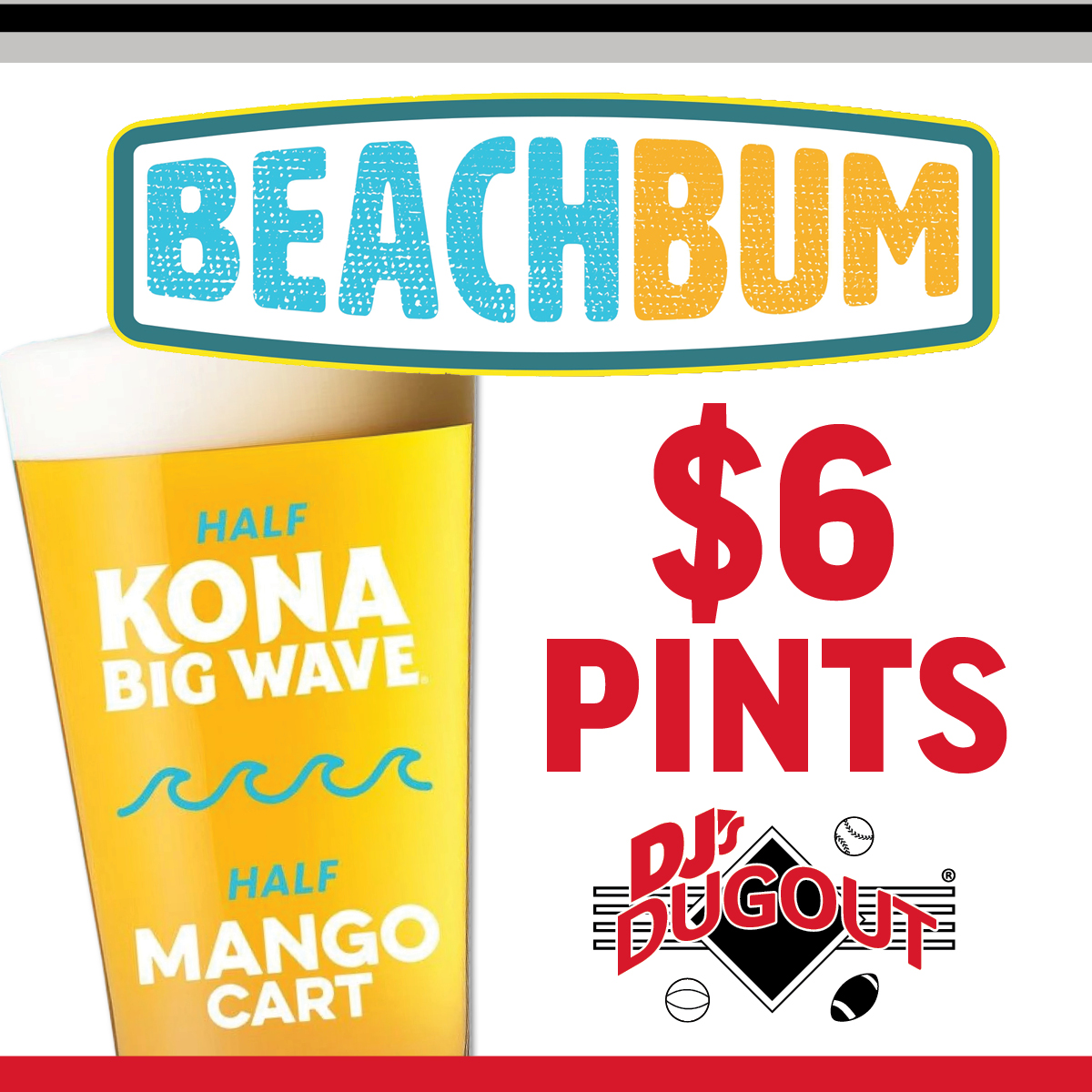 Beach Bum Pints $6
